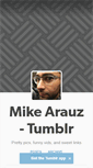 Mobile Screenshot of mikearauz.tumblr.com