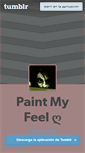 Mobile Screenshot of paintmyfeel.tumblr.com
