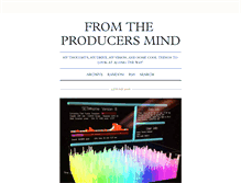 Tablet Screenshot of fromtheproducersmind.tumblr.com