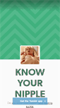 Mobile Screenshot of know-your-nipple.tumblr.com