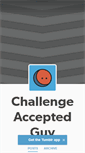 Mobile Screenshot of challengeacceptedguy.tumblr.com