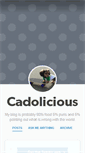 Mobile Screenshot of cadolicious.tumblr.com