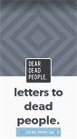 Mobile Screenshot of letterstodeadpeople.tumblr.com