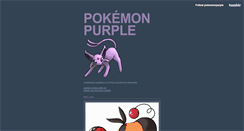 Desktop Screenshot of pokemonpurple.tumblr.com