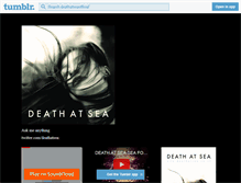 Tablet Screenshot of deathatseaofficial.tumblr.com
