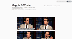 Desktop Screenshot of magpieandwhale.tumblr.com