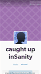 Mobile Screenshot of caughtupinsanity.tumblr.com