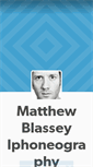 Mobile Screenshot of matthewblasseyphotography.tumblr.com