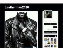 Tablet Screenshot of leatherman2020.tumblr.com