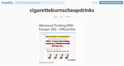 Desktop Screenshot of cigaretteburnscheapdrinks.tumblr.com