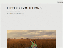 Tablet Screenshot of little-revolutions.tumblr.com
