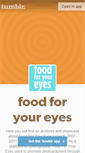 Mobile Screenshot of foodforyoureyes.tumblr.com