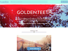 Tablet Screenshot of goldenteeth.tumblr.com