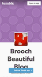 Mobile Screenshot of broochbeautiful.tumblr.com