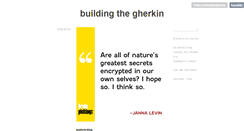 Desktop Screenshot of buildingthegherkin.tumblr.com