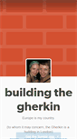 Mobile Screenshot of buildingthegherkin.tumblr.com