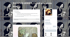 Desktop Screenshot of damndarrenineedacigarettenow.tumblr.com