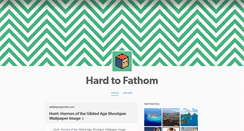 Desktop Screenshot of hardtofathom.tumblr.com