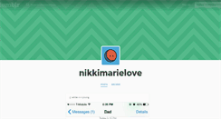Desktop Screenshot of nikkimarielove.tumblr.com
