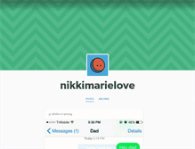Tablet Screenshot of nikkimarielove.tumblr.com