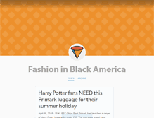 Tablet Screenshot of fashioninblackamerica.tumblr.com