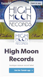 Mobile Screenshot of highmoonrecords.tumblr.com