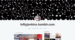 Desktop Screenshot of leftyjenkins.tumblr.com