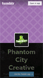 Mobile Screenshot of phantomcitycreative.tumblr.com