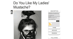 Desktop Screenshot of ladiesmustache.tumblr.com