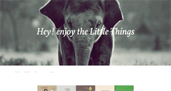 Desktop Screenshot of heyenjoythelittlethings.tumblr.com