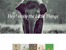 Tablet Screenshot of heyenjoythelittlethings.tumblr.com