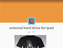 Tablet Screenshot of externalharddriveforipad.tumblr.com