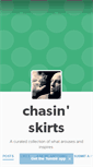 Mobile Screenshot of chasinskirts.tumblr.com