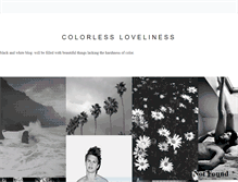 Tablet Screenshot of colorlessloveliness.tumblr.com