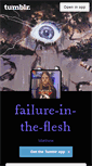 Mobile Screenshot of failure-in-the-flesh.tumblr.com