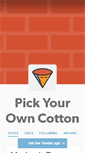 Mobile Screenshot of pickyourowncotton.tumblr.com