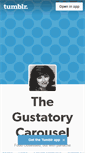 Mobile Screenshot of gustatorycarousel.tumblr.com