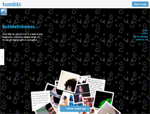 Tablet Screenshot of bubbledreamss.tumblr.com