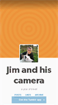 Mobile Screenshot of jimandhiscamera.tumblr.com