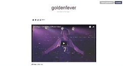 Desktop Screenshot of goldenfever.tumblr.com