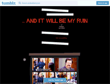 Tablet Screenshot of anditwillbemyruin.tumblr.com