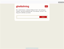 Tablet Screenshot of ghettoliving.tumblr.com