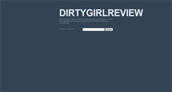 Desktop Screenshot of dirtygirlreview.tumblr.com