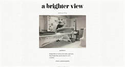 Desktop Screenshot of abrighterview.tumblr.com