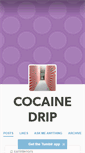 Mobile Screenshot of cocainedrip.tumblr.com