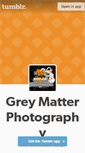 Mobile Screenshot of greymatterphoto.tumblr.com