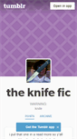 Mobile Screenshot of knifefic.tumblr.com