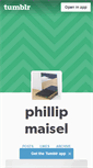 Mobile Screenshot of phillipmaisel.tumblr.com