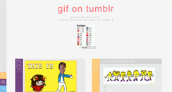 Desktop Screenshot of gifontumblr.tumblr.com