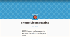 Desktop Screenshot of ghettojuicemagazine.tumblr.com